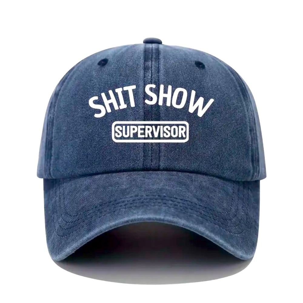NEW “SHIT SHOW SUPERVISOR” Navy Blue Baseball Cap